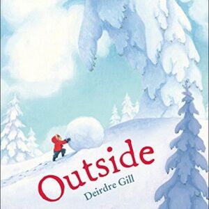 Hardcover “Outside” by Dierdre Gill